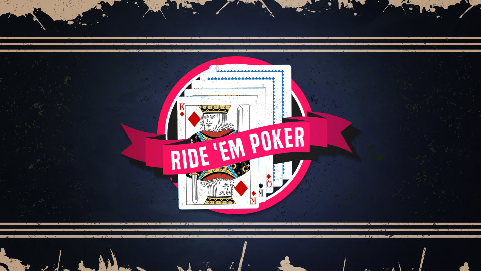 Ride 'em Poker