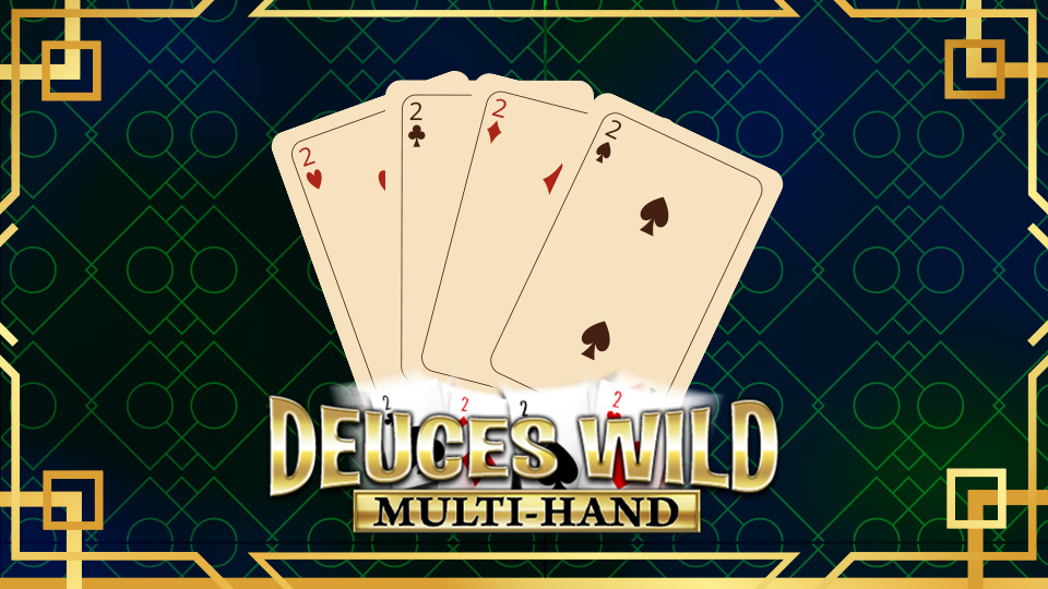 Deuces Wild (Multi-Hand)