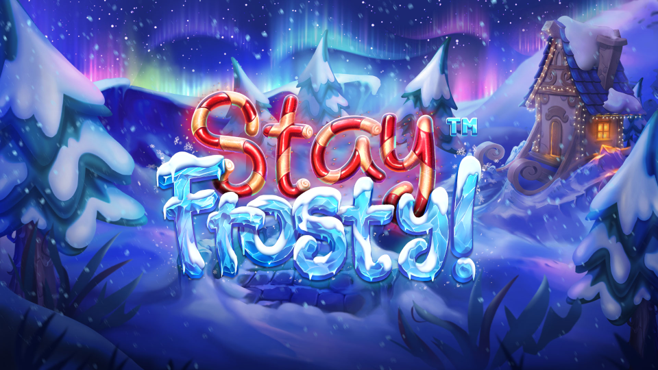 Stay Frosty
