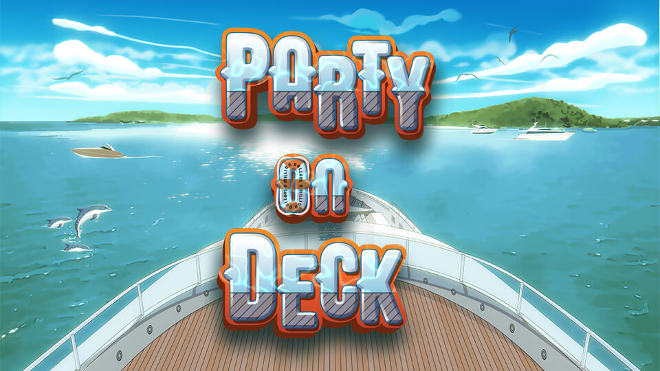 Party On Deck